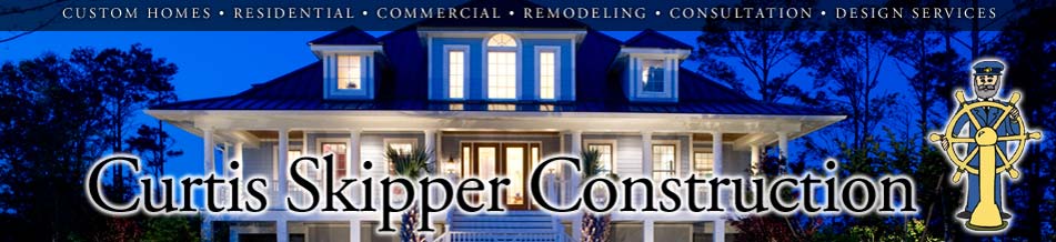 Curtis Skipper Construction